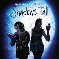 Shadows Tall